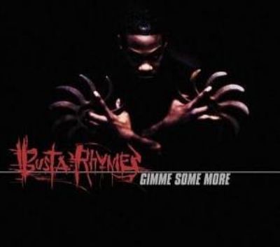 Busta Rhymes Gimme Some More album cover