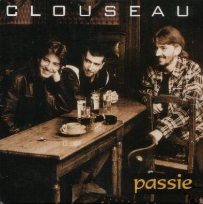 Clouseau Passie album cover