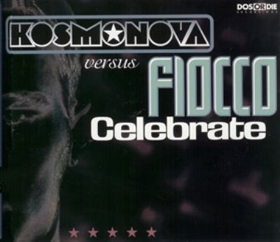 Kosmonova & Fiocco Celebrate album cover
