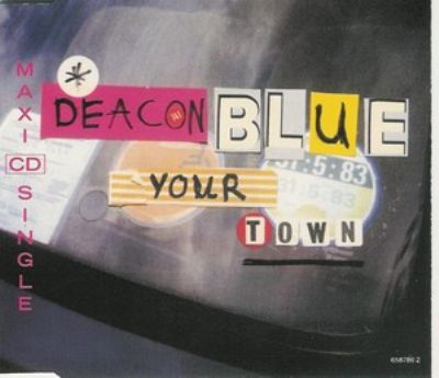 Deacon Blue Your Town album cover