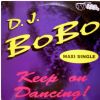 DJ Bobo Keep On Dancing album cover