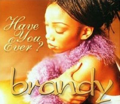 Brandy Have You Ever album cover