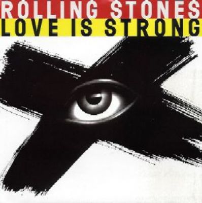 Rolling Stones Love Is Strong album cover