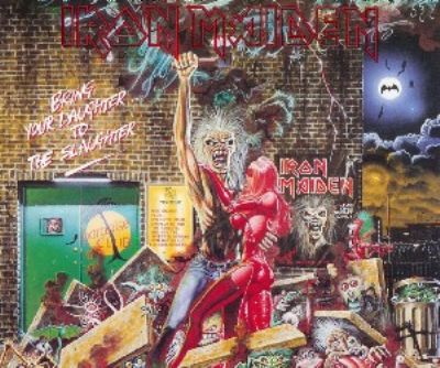 Iron Maiden Bring Your Daughter To The Slaughter album cover