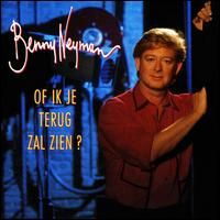 Benny Neyman Of Ik Je Terug Zal Zien album cover