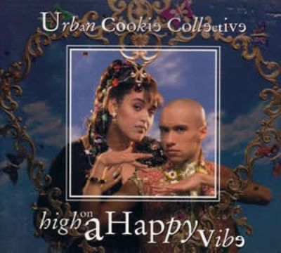 Urban Cookie Collective High On A Happy Vibe album cover