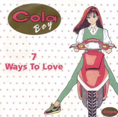 Cola Boy 7 Ways To Love album cover