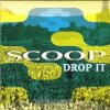 Scoop Drop It album cover