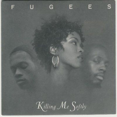 Fugees Killing Me Softly album cover