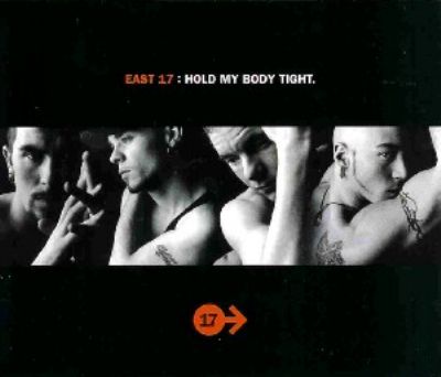 East 17 Hold My Body Tight album cover