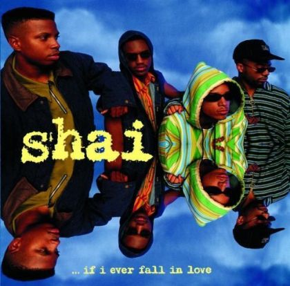 Shai If I Ever Fall In Love album cover