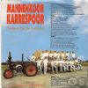 Mannenkoor Karrespoor Lekker Op De Trekker album cover