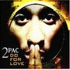 2pac Do For Love album cover