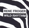 René Froger Wild Rhythm album cover