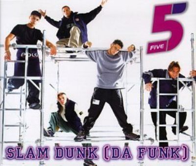 Five Slam Dunk (Da Funk) album cover