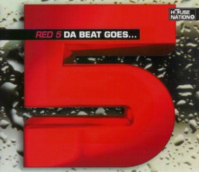 Red 5 Da Beat Goes album cover