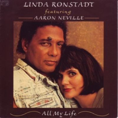 Linda Ronstadt & Aaron Neville All My Life album cover