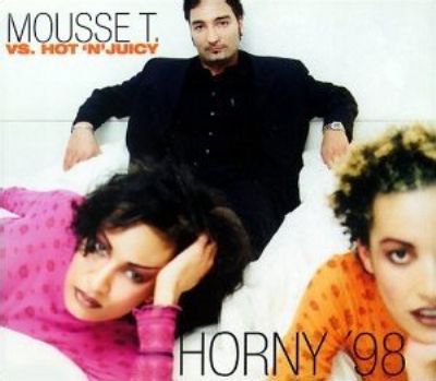 Mousse T & Hot 'n Juicy Horny '98 album cover