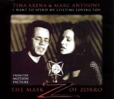 Tina Arena & Marc Anthony I Want To Spend My Life Time Loving You album cover