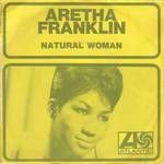 Aretha Franklin (You Make Me Feel Like) A Natural Woman album cover
