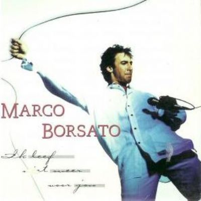 Marco Borsato Ik Leef Niet Meer Voor Jou album cover