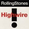 Rolling Stones - Highwire