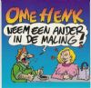 Ome Henk Neem Een Ander In De Maling album cover