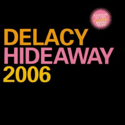 De'lacey Hideaway album cover