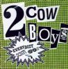 2 Cowboys Everybody Gonfi Gon album cover