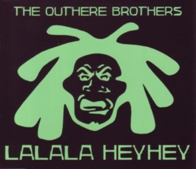 Outhere Brothers La La La Hey Hey album cover