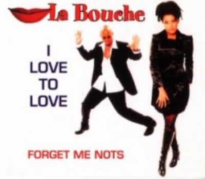 La Bouche I Love To Love album cover