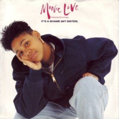 Monie Love It's A Shame (My Sister) album cover