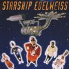 Edelweiss Starship Edelweiss album cover
