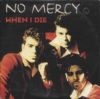 No Mercy When I Die album cover