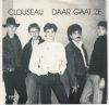 Clouseau - Daar Gaat Ze