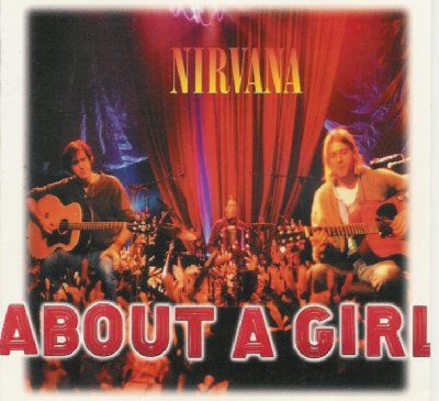 Nirvana About A Girl album cover