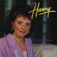 Hanny Liefde Is Lekker Maar Lekker Is Niet Altijd Liefde album cover
