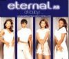 Eternal - Oh Baby I