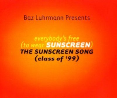Baz Luhrmann & Lee Perry Everybody's Free (To Wear Sunscreen) album cover