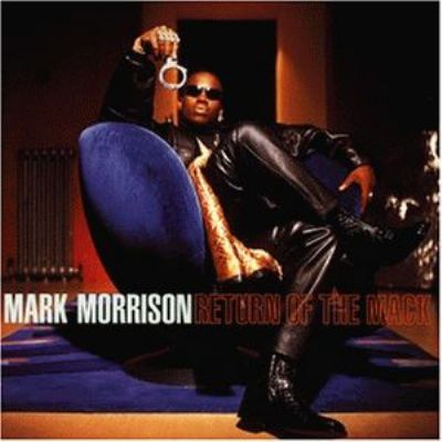 Mark Morrison Return Of The Mack album cover