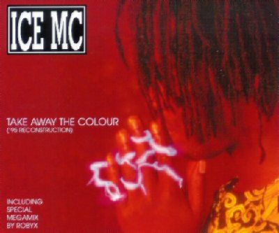 Ice MC Take Away The Colour album cover