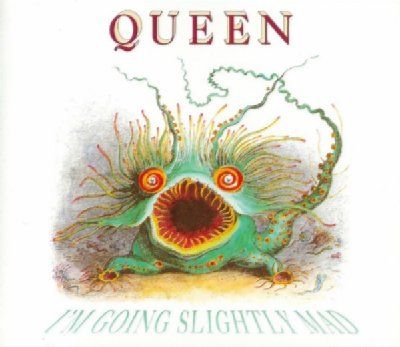Queen I'm Going Slightly Mad album cover