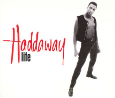 Haddaway Life album cover