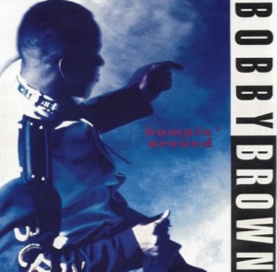 Bobby Brown Humpin' Around album cover