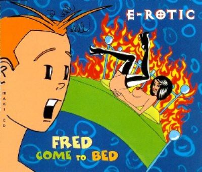 E-Rotic Fred Come To Bed album cover
