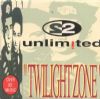 2 Unlimited Twilight Zone album cover