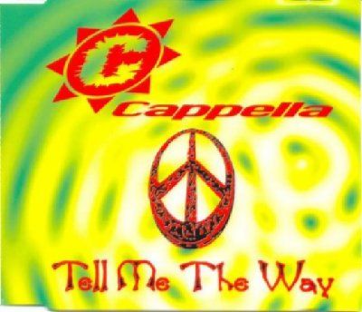 Cappella Tell Me The Way album cover