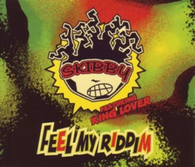 King Lover & Skibby Feel My Riddim album cover