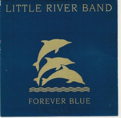 Little River Band Forever Blue album cover
