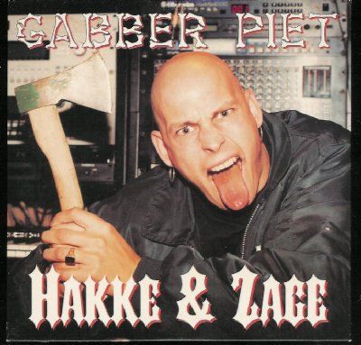 Gabber Piet Hakke & Zage album cover